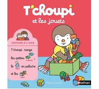 T'choupi et les jouets - Dès 2 ans