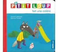 P'tit Loup fait une colère