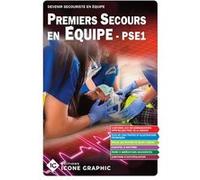 Livre "Premiers Secours en Equipe de niveau 1 - PSE1" Icone Graphic Collectif (Auteur)