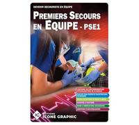 Livre "Premiers Secours en Équipe Niveau 1 - PSE1"