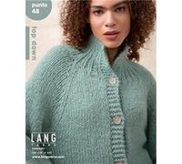 Livre Punto 48 - Spécial Top Down - Lang Yarns(...) - Lang Yarns (Auteur)