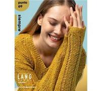 Livre Punto 69 - Spécial Siempre - Lang Yarns(...) - Jaune Lang Yarns (Auteur)