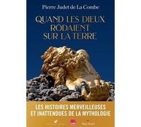 Livre - Quand les dieux rodaient sur la terre