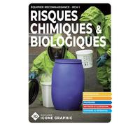 Livre "Risques chimiques et biologiques (Equipier Reconnaissance RCH1)" - Icone Graphic Collectif - Icone Graphic - relié - Manuel