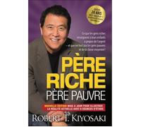 Livre - Robert T. Kiyosaki - Père riche, père pauvre - Best-seller finances personnelles - Actifs importants