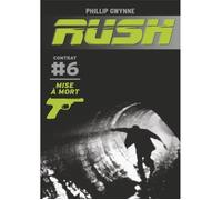 Livre - Rush T.6 mise à mort - Rush - Dom - Secrets de famille