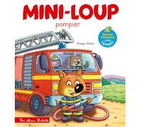 Livre son - Mini-Loup Pompier - Philippe Matter - Hachette Enfants - cartonné - Album jeunesse