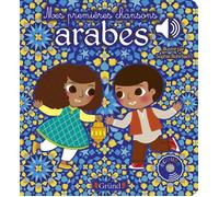 Livre sonore - ARB music - Mes premières chansons arabes - Dès 1 an - 6 puces musicales