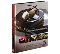 Livre "Tartes, goûters, entremets. Esprit boutique" de Stéphane Glacier et Gaëtan Paris