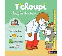 Livre - T'choupi chez le docteur - Collection T'choupi - Nathan - Pour enfants dès 2 ans