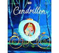 Livres à découpes - Cendrillon: Livres à découpes 5 ans