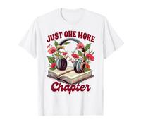 Livres Audio Lover Bookish Headphones Just One More Chapter T-Shirt