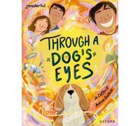 Livres de lecture à partager : Année 4/Primaire 5 : A travers les yeux d'un chien