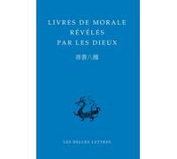 Livres de morale révélés par les dieux