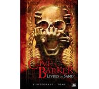 Livres de Sang, tome 1 : Livres de Sang - L'intégrale 1