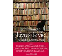 Livres De Vie - De La Bible À Albert Cohen