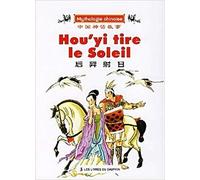 Livres Du Dauphin Hou'yi Tire Le Soleil