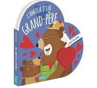 Livres en forme. L'amour d'un grand-père Valentina Bonaguro (Auteur), Matteo Gaule (Illustration), Jérôme Lechevalier (Traduction)
