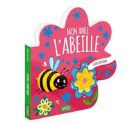 Livres en forme. Mon amie l'abeille - Matteo Gaule - Sassi - cartonné - Album éveil dès la naissance