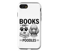 Livres et caniches Caniche drôle Coque pour iPhone SE (2020) / 7/8