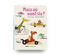 Livres - Livre - Mais Où Vont-Ils ? (3+)