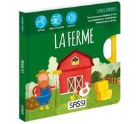 Livres sonores. La ferme - N.E. 2023 Matteo Gaule (Illustration), Sarah Negrel (Traduction), Ester Tomè (Auteur)