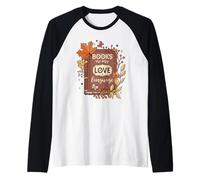 Livres sont mon amour langage amoureux de la lecture cadeaux pour hommes femmes Manche Raglan
