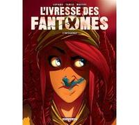 L'Ivresse des fantômes - Intégrale Wilfrid Lupano (Auteur), Morgan Tanco (Dessinateur), Jérôme Maffre (Coloriste)
