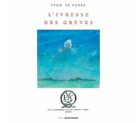 L'ivresse Des Grèves