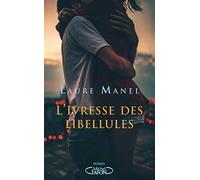 L'ivresse des libellules