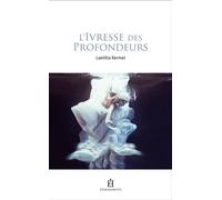 L'ivresse Des Profondeurs