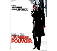 L'ivresse Du Pouvoir