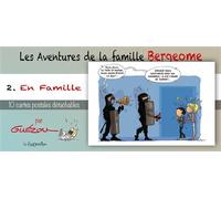 Livret Collection : Les Aventures de la Famille Bergeome N°2. En Famille 10 cartes postales différentes détachables, à conserver, à envoyer ou à mettre sous cadre - Yves Guézou - Le Zigomatique - broc