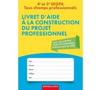 Livret d aide a la construction du projet professionnel DELQUIGNIE-PINTO (Auteur)