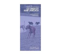 Livret d’exercices : Le Chien et son langage - K. Krauss & G. Maue (96 pages)