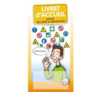 Livret d'accueil Santé sécurité & prévention - Icone Graphic Collectif - Icone Graphic - relié - Guide