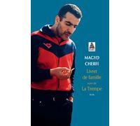 Livret de famille suivi de La Trempe