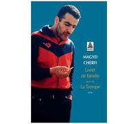 Magyd Cherfi – Livret de famille suivi de La Trempe – Roman – Poche