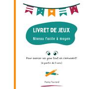 Livret de Jeux: Facile à moyen