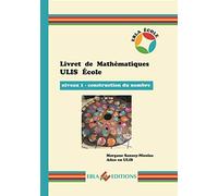 Livret de Mathématiques ULIS Ecole: Niveau 1 - Construction du nombre