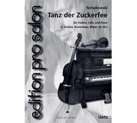 Livret de musique "Tanz der Zuckerfee" (Danse de la fée dragée) tirée de Casse-Noisette pour ensemble de salon (édition de salon)