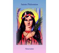 Livret de neuvaine à Sainte Philomène