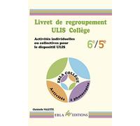 Livret de Regroupement Ulis College 6e/5e