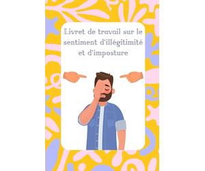 Livret de travail sur le sentiment d'illégitimité et d'imposture