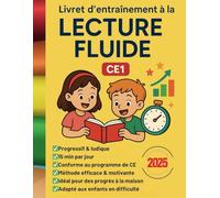 Livret d'entraînement à la lecture fluide CE1: Lecture fluide et plaisir de lire, conforme au programme CE1