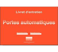 Livret d'entretien pour porte automatique