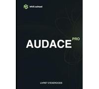 Livret d'exercices AudacePRO