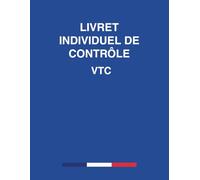 Livret Individuel de Contrôle : Du conducteur pour les transports routiers de voyageurs et de marchandises - Registre de suivi d'activités et d'heures - Conforme Arrêté du 20 Juillet 1998