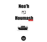 Livret Noa'h: Parasha de Noah' avec commentaire de Rashi