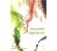 Livret - Une Petite Règle De Vie